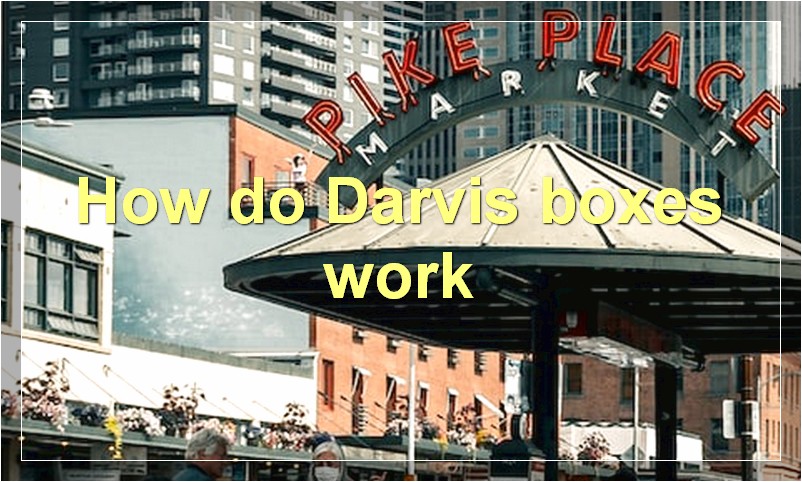 How do Darvis boxes work
