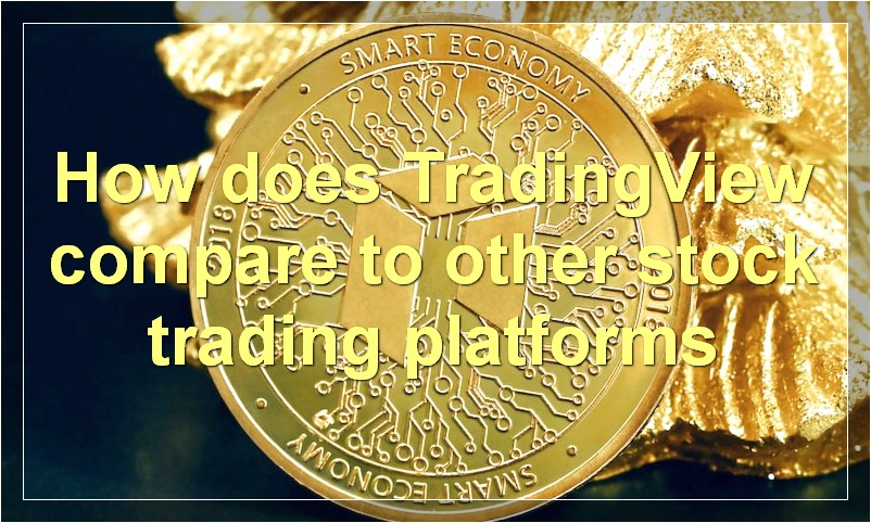 How does TradingView compare to other stock trading platforms