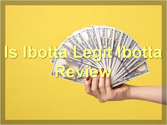 Is Ibotta Legit? Ibotta Review