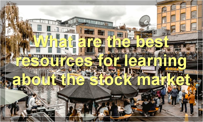 What are the best resources for learning about the stock market