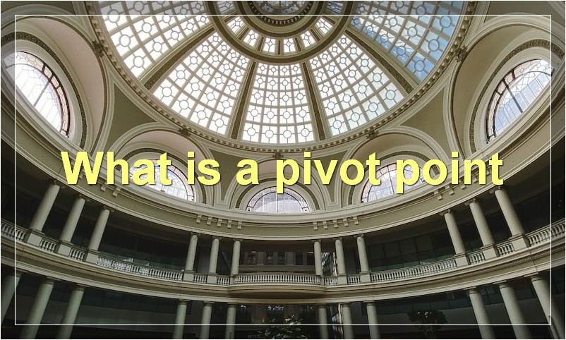 What is a pivot point