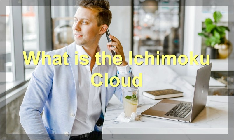 What is the Ichimoku Cloud