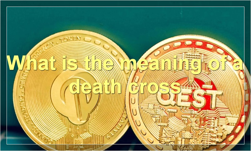 What is the meaning of a death cross