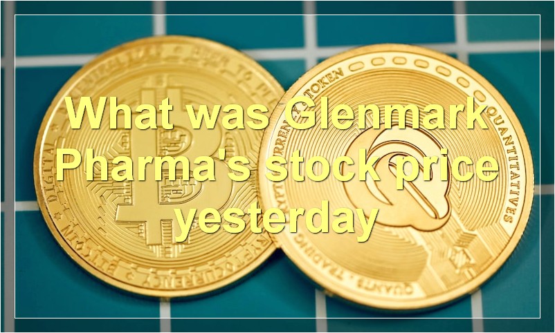 What was Glenmark Pharma's stock price yesterday